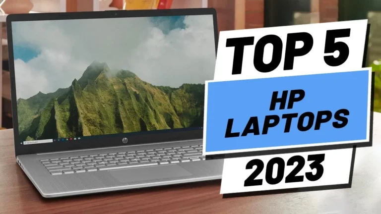 Top 5 Best HP Laptops in 2023